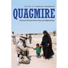 Quagmire: Personal Stories from Iraq and Afghanistan