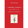 "... Chymica vannus..." and "Commentatio de Pharmaco Catholico" - Translation and Commentary