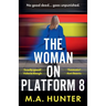 The Woman on Platform 8
