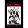 The Mass of Baphomet