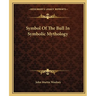 Symbol Of The Bull In Symbolic Mythology