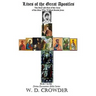 Lives of the Great Apostles: The Real Life Rest of the Story of the Men Who Walked Beside Jesus