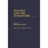 Einstein and the Humanities