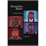 Humanities Matter: The Essay Collection