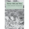 Stories Old and New