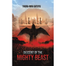 Descent of the Mighty Beast
