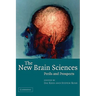 The New Brain Sciences: Perils and Prospects