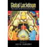 Global Lockdown: Race, Gender, and the Prison-Industrial Complex