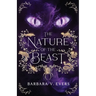 The Nature of the Beast: Not All Beasts Hide in the Dark
