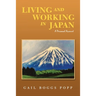 Living and Working in Japan: A Personal Account