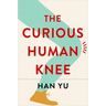 The Curious Human Knee