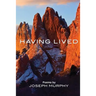 Having Lived