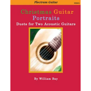 Christmas Guitar Portraits: Duets for Two Acoustic Guitars