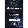 Guidance from Quran and Sunnah 2