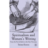 Spiritualism and Women's Writing: From the Fin de Siècle to the Neo-Victorian