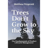 Trees Don't Grow to the Sky: The Fundamentals of Product Lifecycle Management