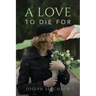 A Love to Die For