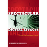 Spectacular Digital Effects: CGI and Contemporary Cinema