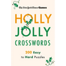 New York Times Games Holly Jolly Crosswords: 200 Easy to Hard Puzzles
