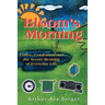 Bloom's Morning: Coffee, Comforters, and the Secret Meaning of Everyday Life