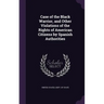 Case of the Black Warrior, and Other Violations of the Rights of American Citizens by Spanish Authorities