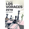 Los Voraces 2019: A Chess Novel