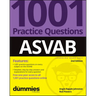 Asvab: 1001 Practice Questions for Dummies (+ Online Practice)