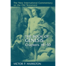 The Book of Genesis, Chapters 18-50