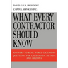 What Every Contractor Should Know: Answers to Real World Licensing Questions for California, Nevada and Arizona