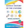 The Science - History of the Universe: Volume 3
