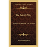 The Priestly Way: A Spiritual Retreat For Priests