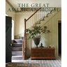 The Great American House: Tradition for the Way We Live Now