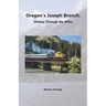 Oregon's Joseph Branch: History Through the Miles