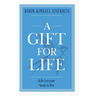 A Gift for Life: Skills everyone needs to win