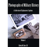 Photographs of Military History