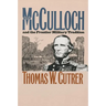 Ben McCulloch and the Frontier Military Tradition