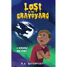 Lost in the Graveyard: A Werewolf Max Story