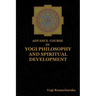 Advance Course in Yogi Philosophy and Spiritual Development