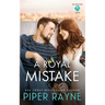 A Royal Mistake