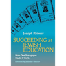Succeeding at Jewish Education