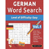German Word Search - Level of Difficulty: Easy - Vol.1 - Delta Classics - Give Your Eyes a Rest with the Easiest to Read Puzzles on the Market!