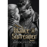 Malice and Surrender