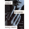 Voice Lessons: On Becoming a (Woman) Writer