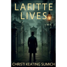 Lafitte Lives: An Old New Orleans Bookshop Mystery