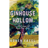 The Ginhouse Hollow