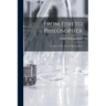 From Fish to Philosopher; the Story of our Internal Environment