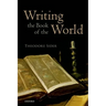 Writing the Book of the World