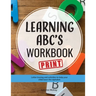 Learning ABC's Workbook - Print: Tracing and activities to help your child learn print uppercase and lowercase letters