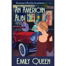 An American Alibi: A 1920's Murder Mystery