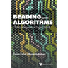 Beading with Algorithms